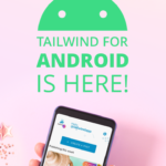 tailwind app android