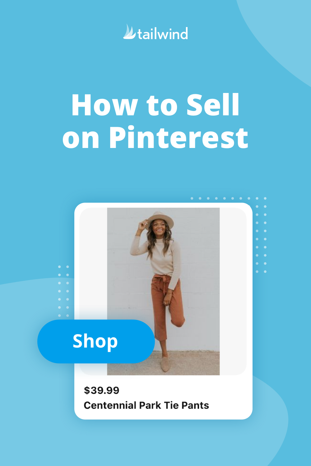 How To Sell On Pinterest: 9 Strategies For Success | Tailwind App