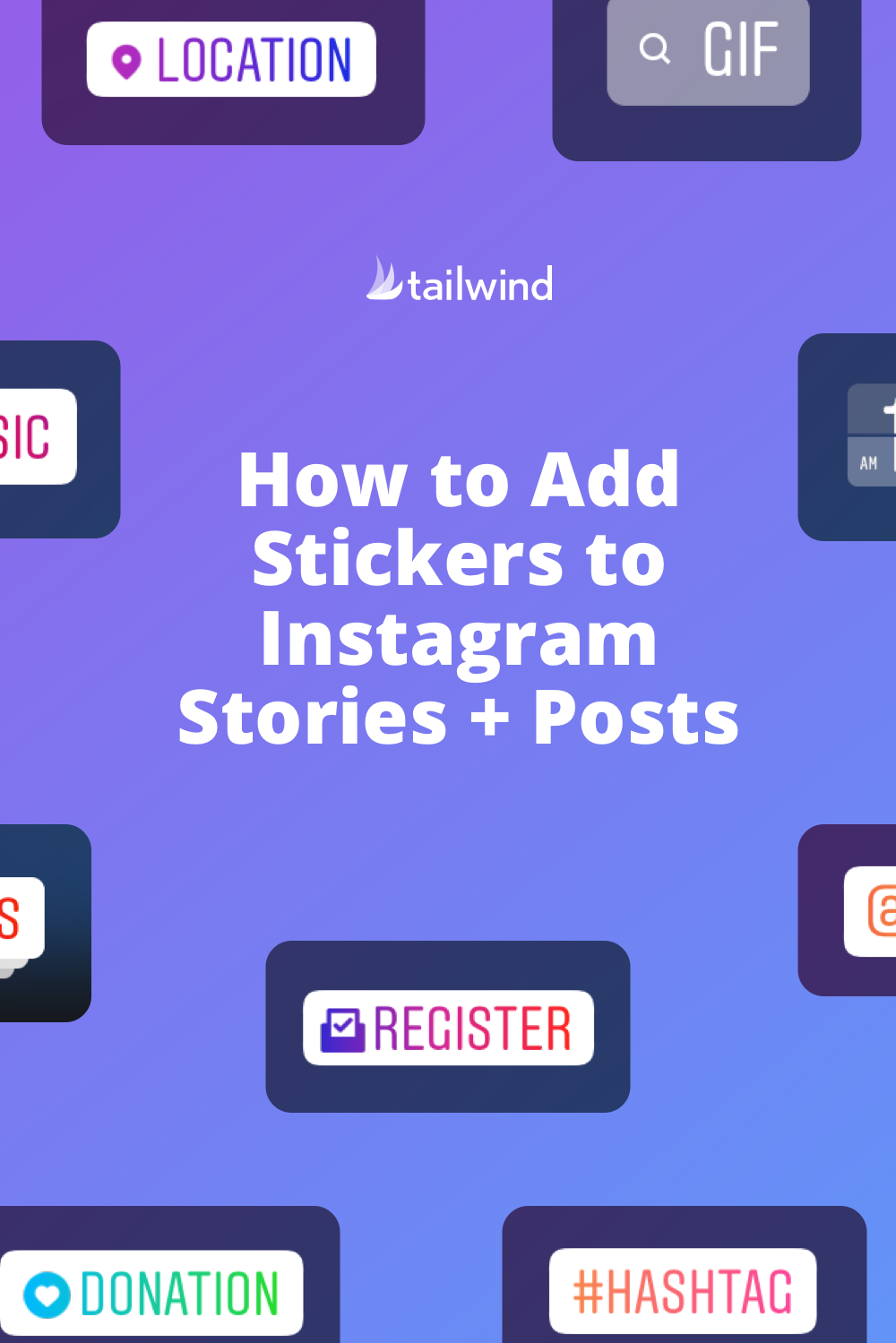 How to Add Stickers to Instagram Stories | Tailwind App