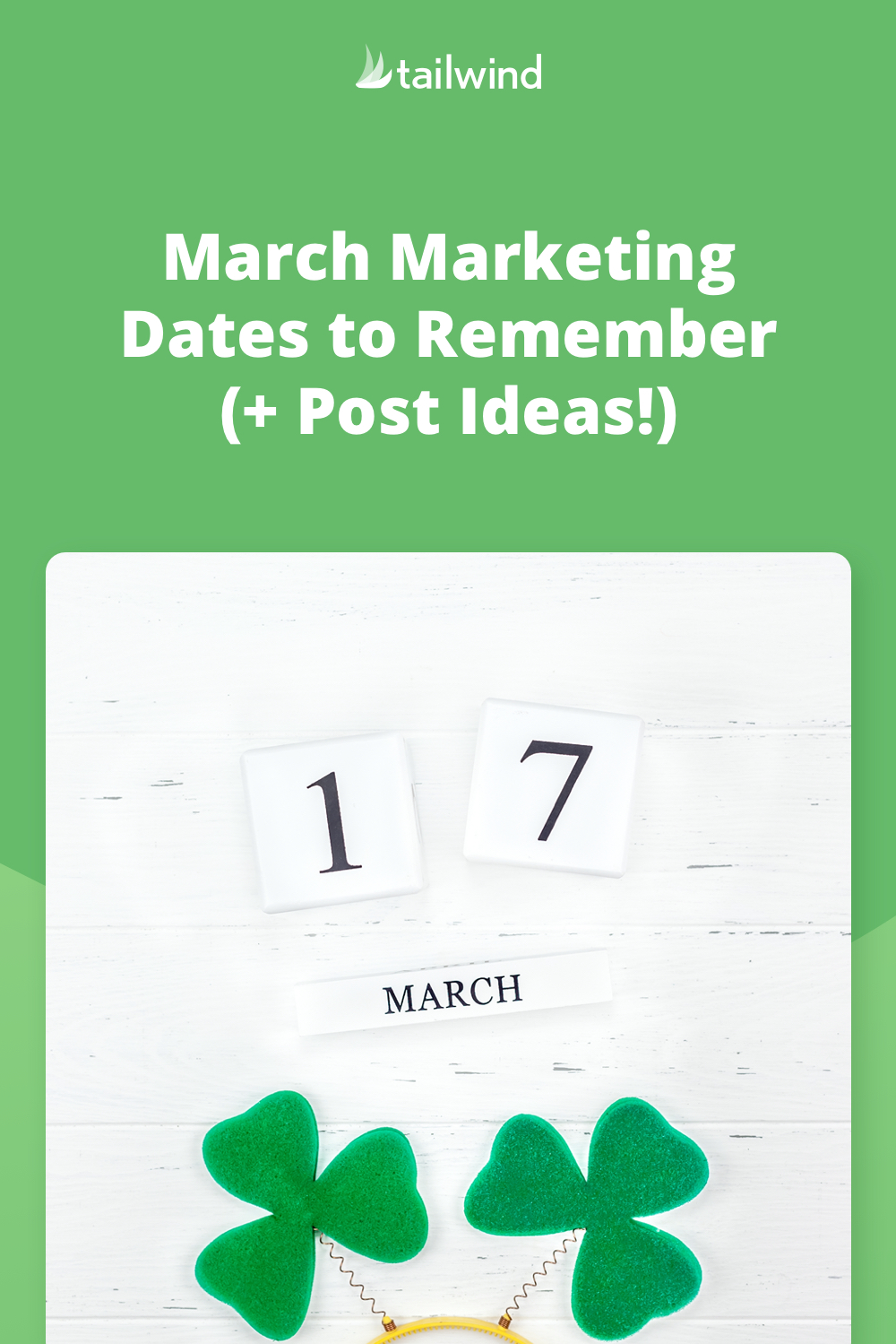 March Marketing Dates to Remember + Post Ideas!
