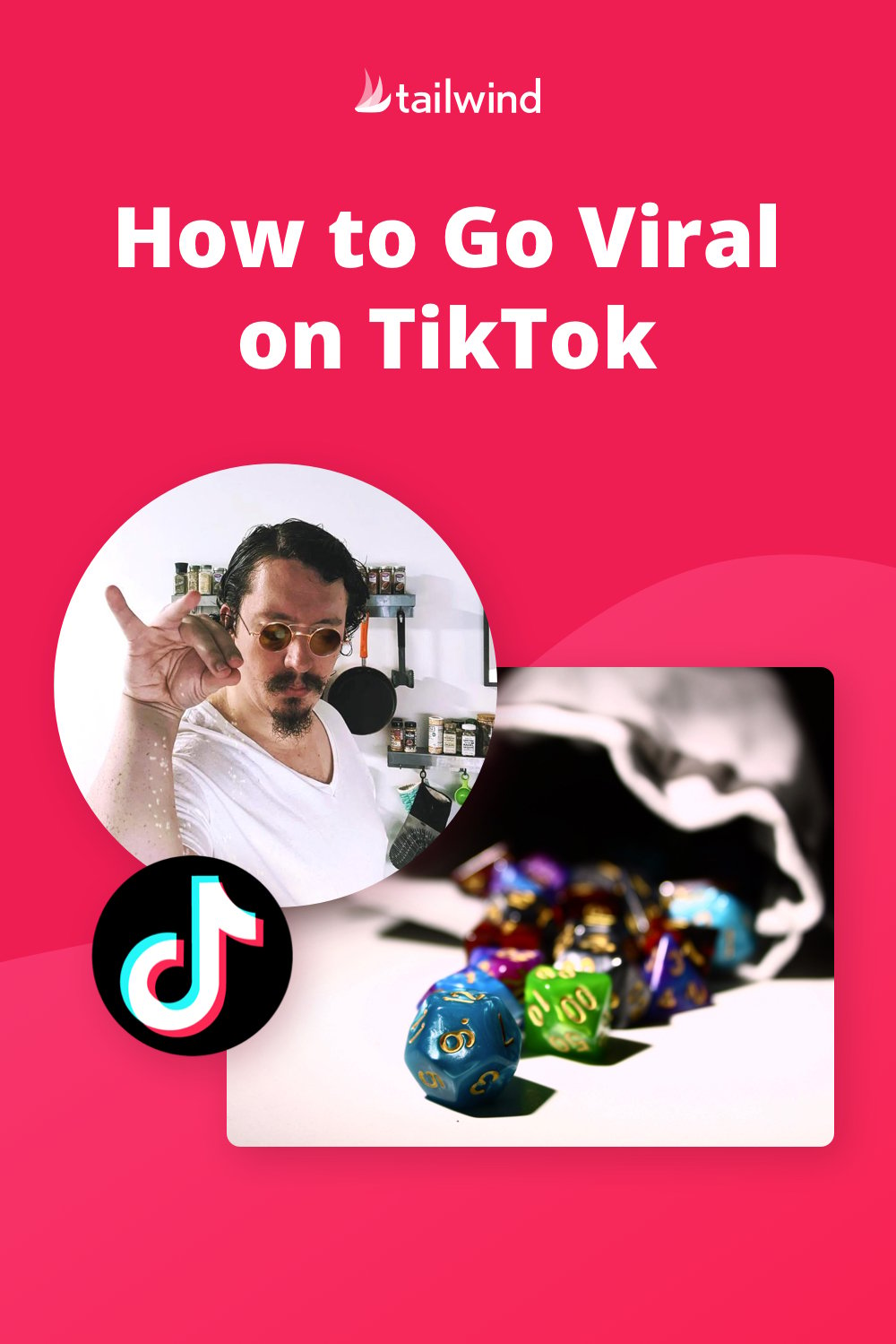 How to Go Viral on TikTok Tailwind App