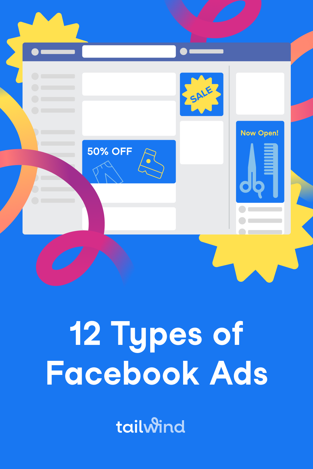 12-types-of-facebook-ads-a-quick-guide-tailwind-app