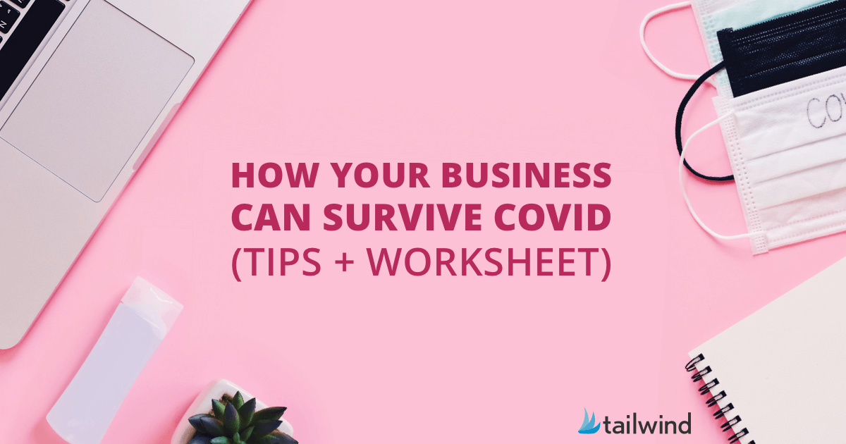 How Your Business Can Survive COVID-19 [Infographic +Tips + Worksheets ...