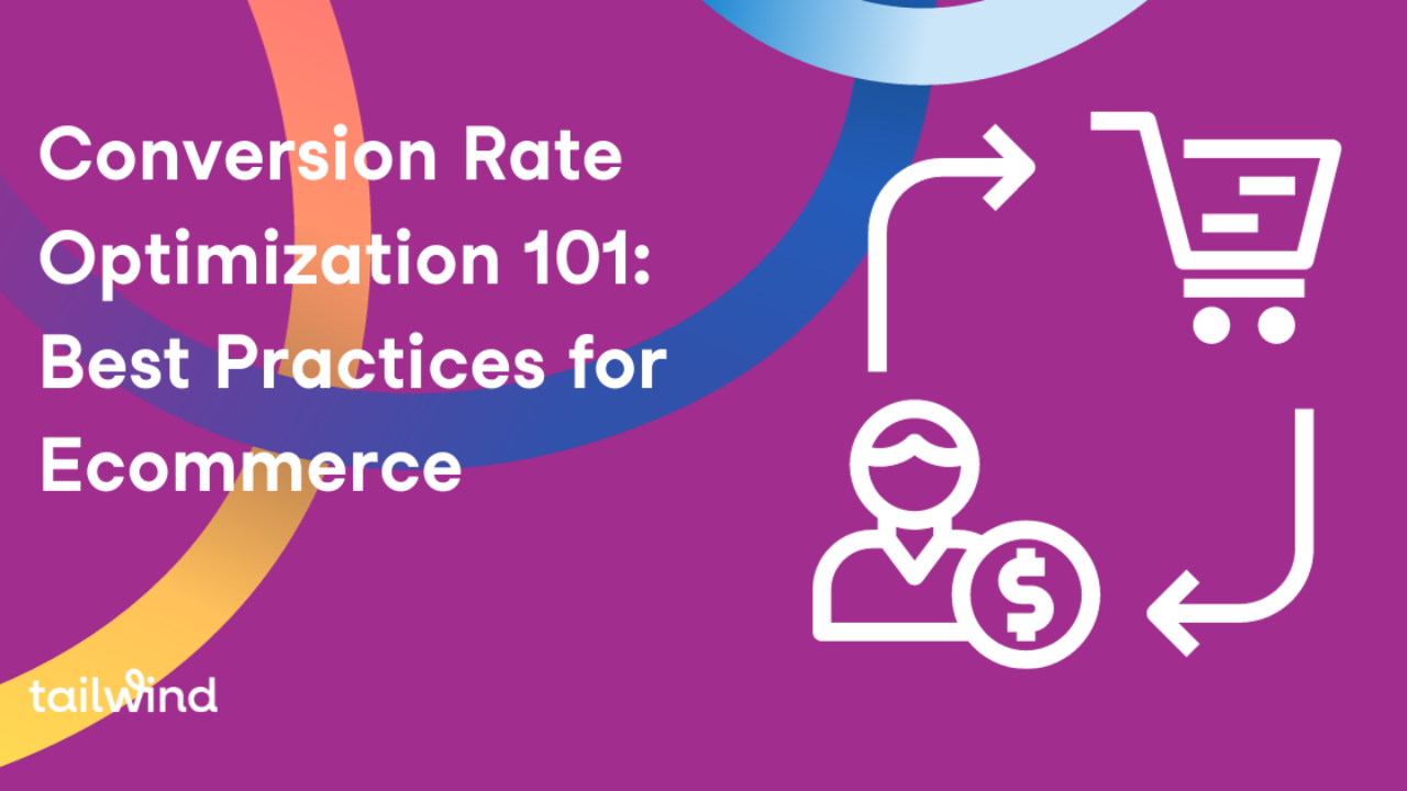 Ecommerce Conversion Rate Optimization - The Good