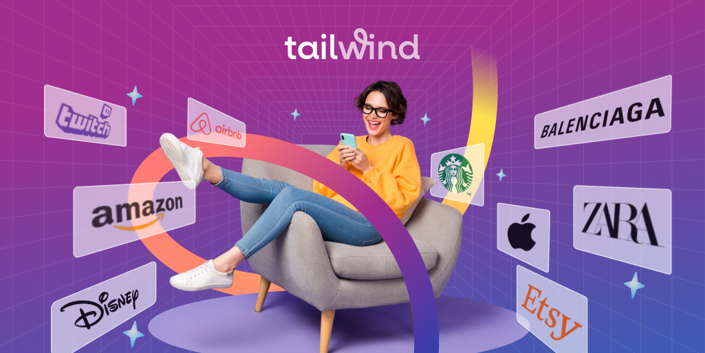 Image of a woman on a chair smiling, looking at her phone with the logos of several companies around her on a blue and magenta gradient background with the Tailwind logo.