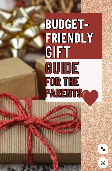 "Budget-Friendly Gift Guide For The Parents" with wrapped presents.